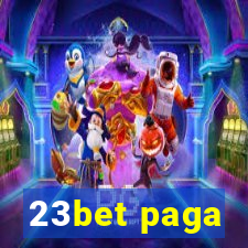 23bet paga